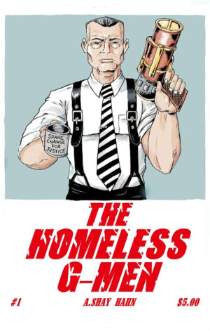 Homeless G-Men #1 Cover