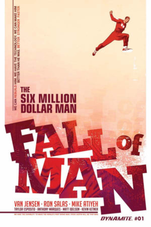 Six Million Dollar Man #1 Cover