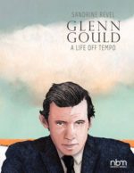 glenn-gould-a-life-off-tempo