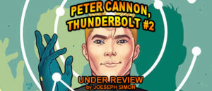 Peter Cannon, Thunderbolt #2 Under Review