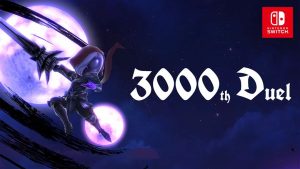 “3000th Duel” Out Today On Nintendo Switch