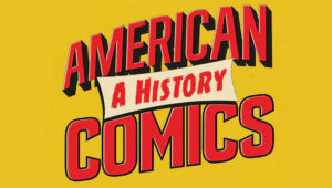 American Comics A History