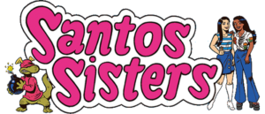 SANTOS SISTERS #2