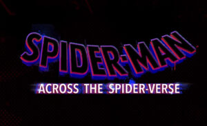 First Look At “Spider-Man: Across The Spider-Verse”