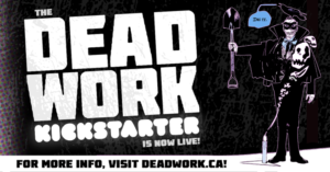 Dead Work Collective Kickstarter